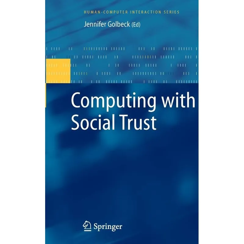 Computing with Social Trust