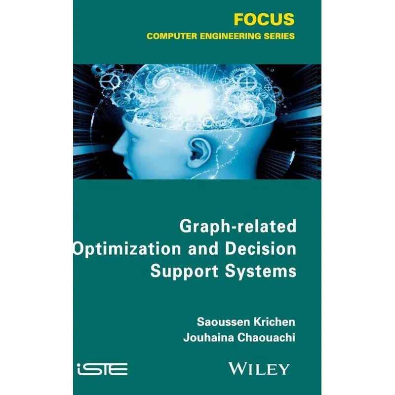 Graph-Related Optimization and Decision Theory