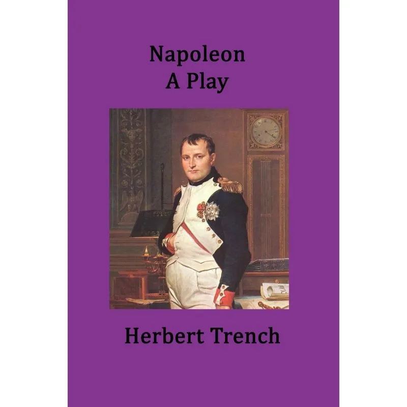 Napoleon A Play