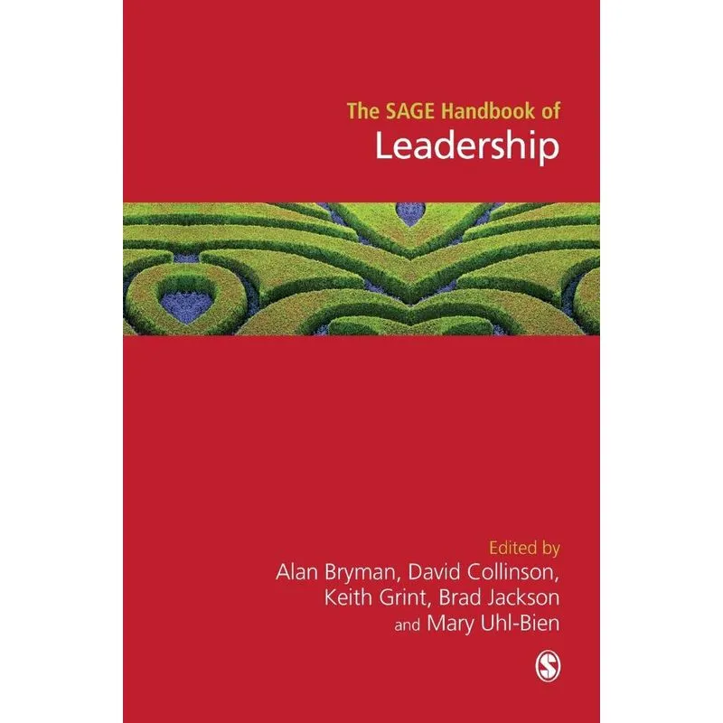 The Sage Handbook Of Leadership