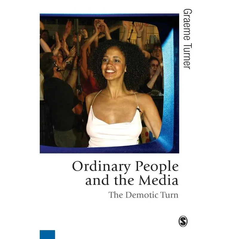 Ordinary People and the Media