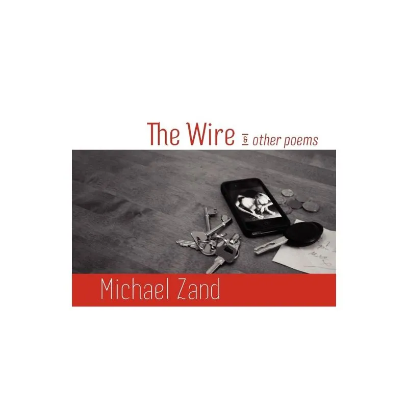 The Wire and Other Poems