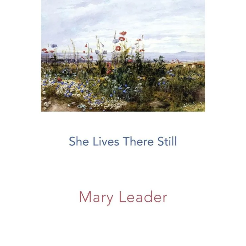 She Lives There Still