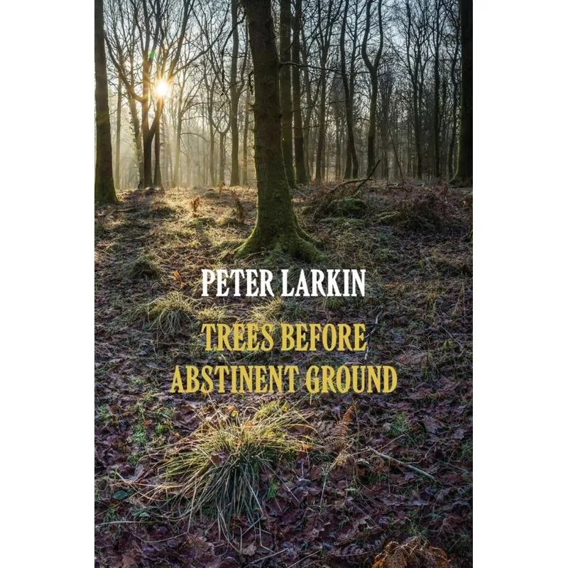 Trees Before Abstinent Ground