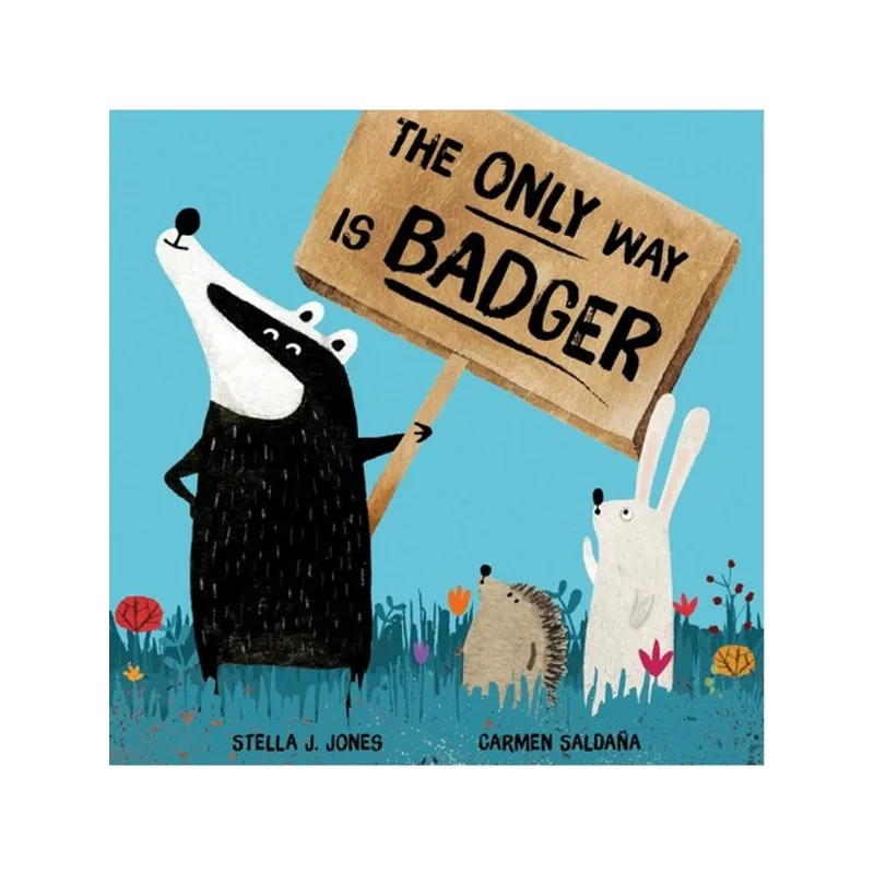 THE ONLY WAY IS BADGER