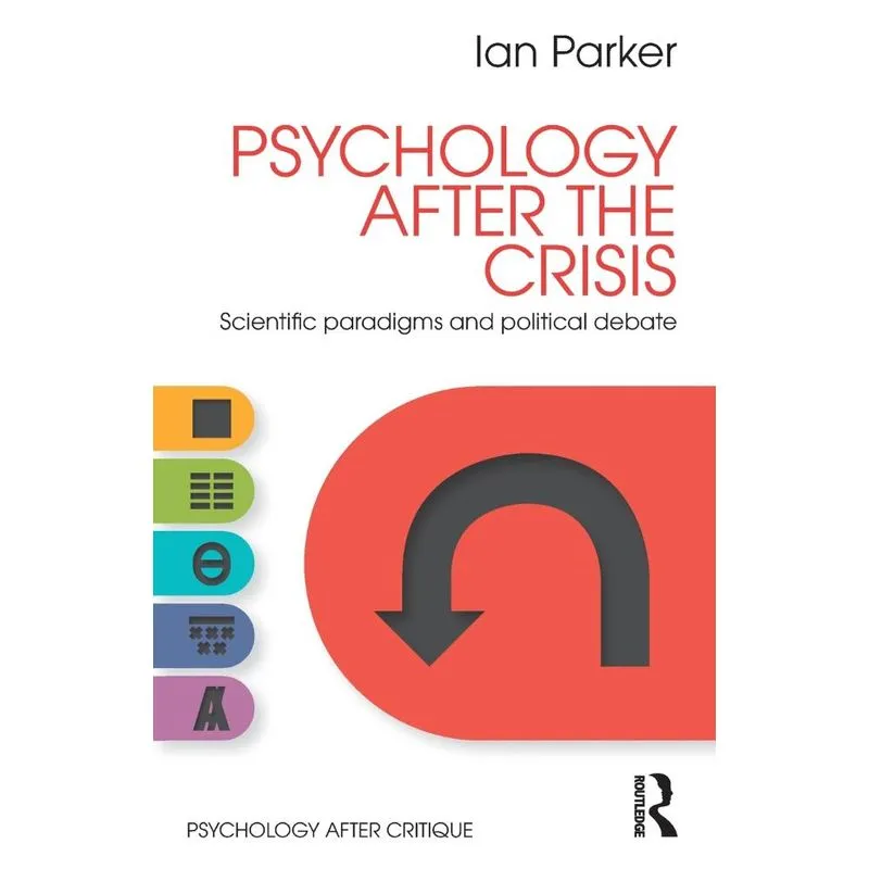 Psychology After the Crisis