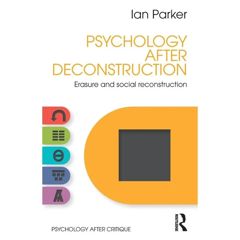 Psychology After Deconstruction