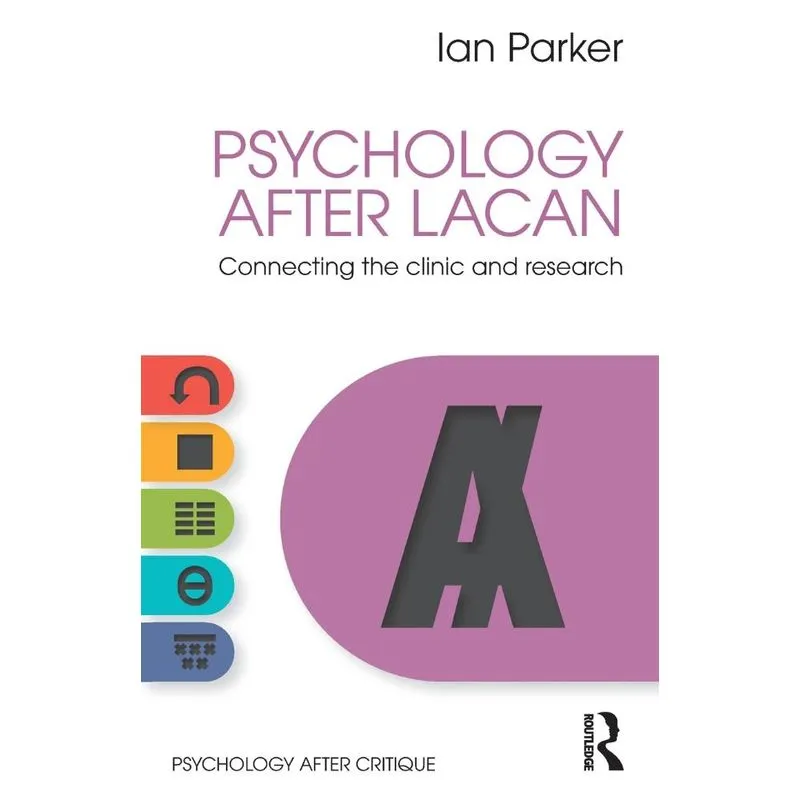 Psychology After Lacan