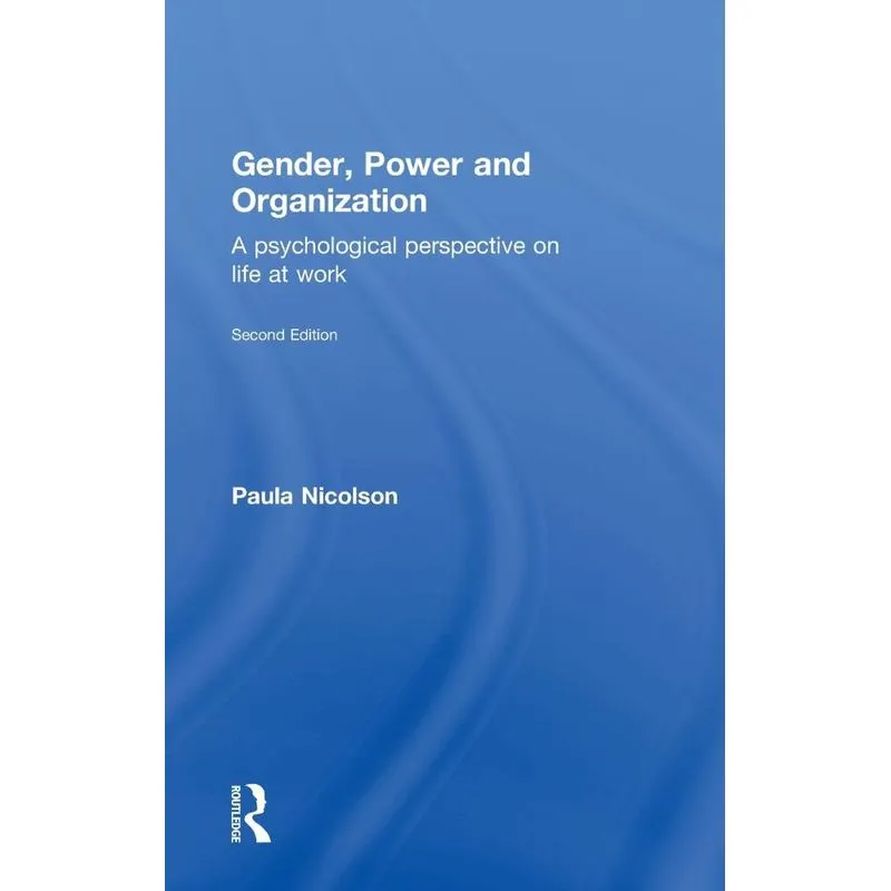 Gender, Power and Organization