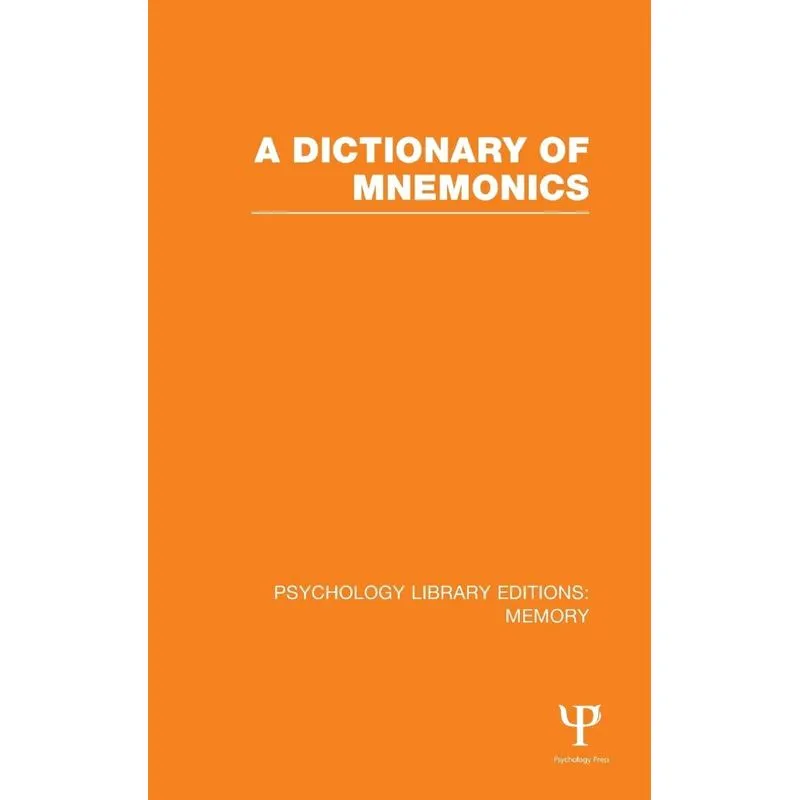 A Dictionary of Mnemonics (PLE