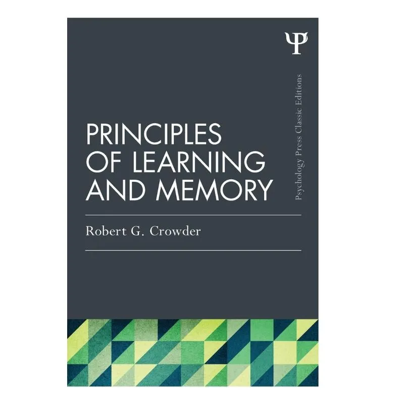Principles of Learning and Memory