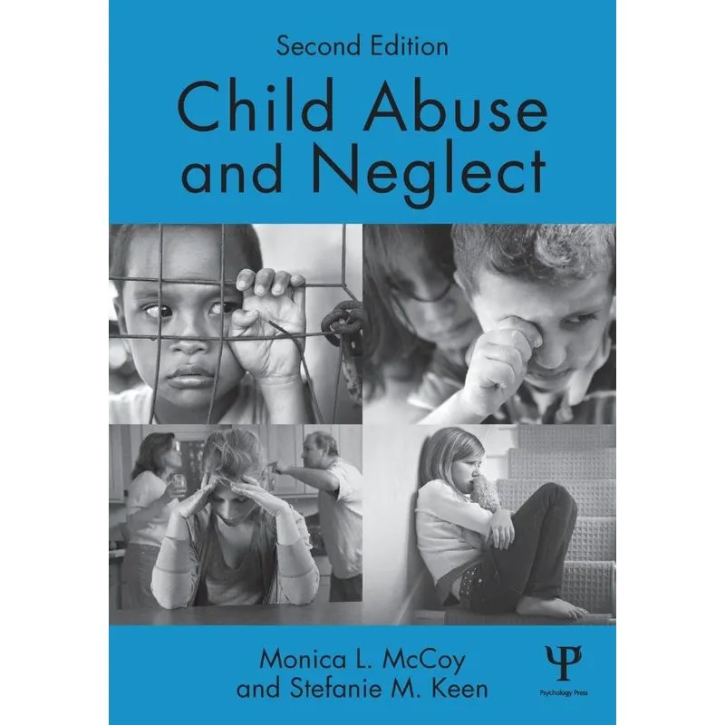 Child Abuse and Neglect