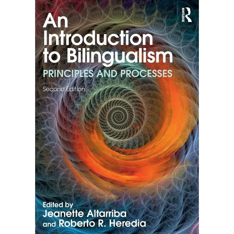 An Introduction to Bilingualism
