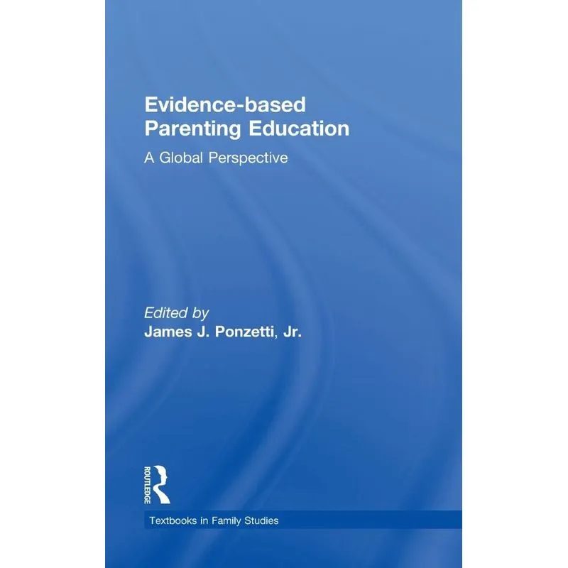 Evidence-based Parenting Education