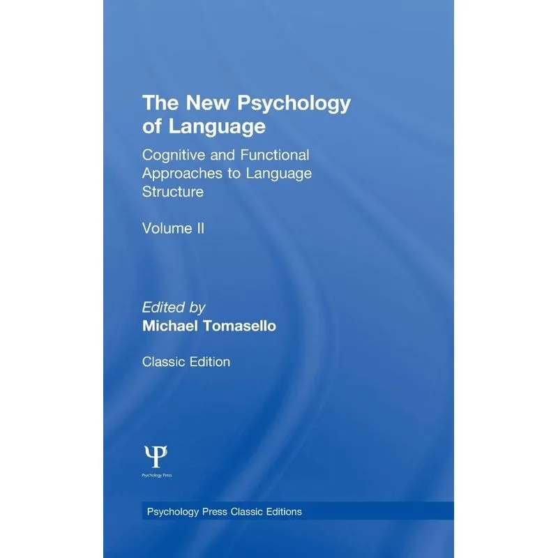 The New Psychology of Language