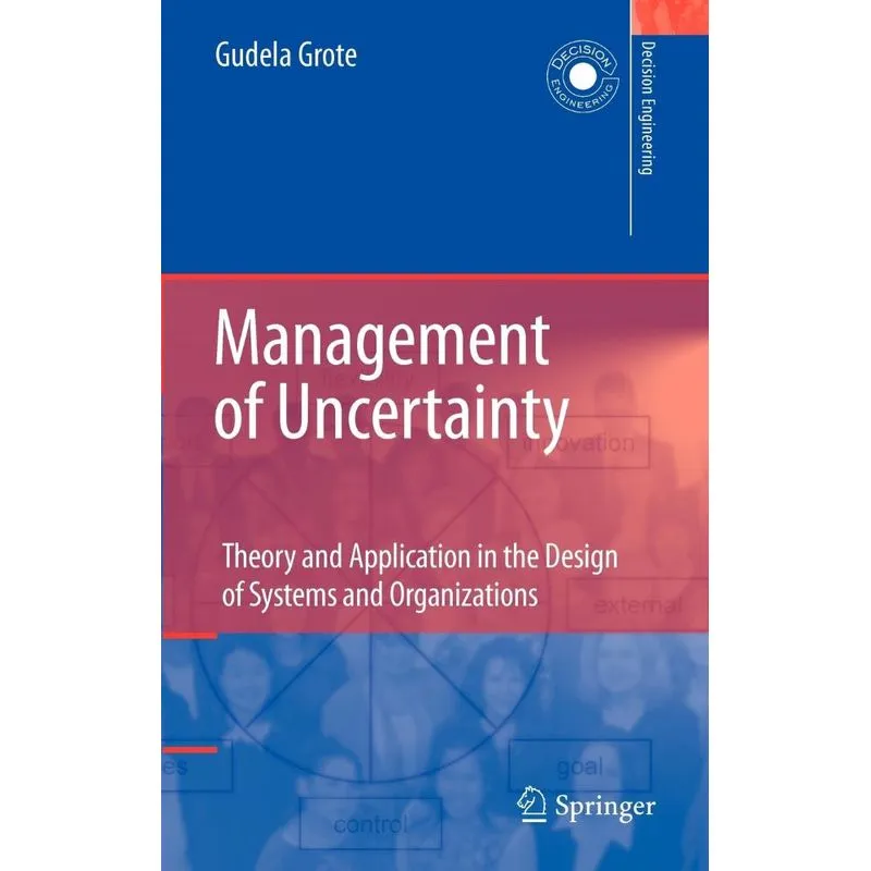 Management of Uncertainty