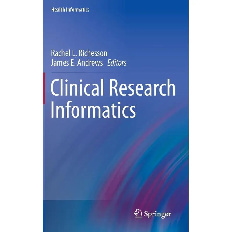 Clinical Research Informatics
