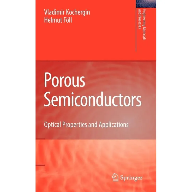 Porous Semiconductors