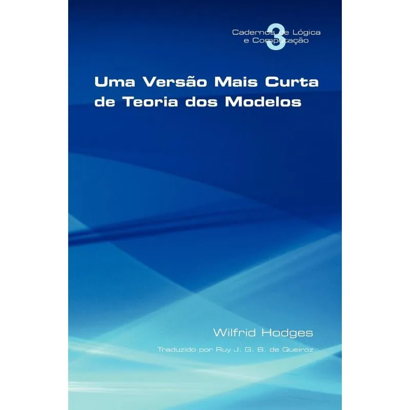 Uma Vers O Mais Curta de Teoria DOS Modelos