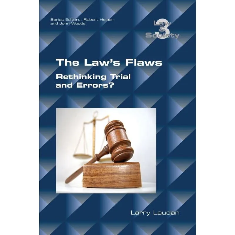The Laws Flaws