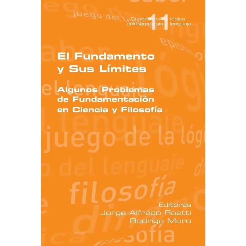 El fundamento y sus límites