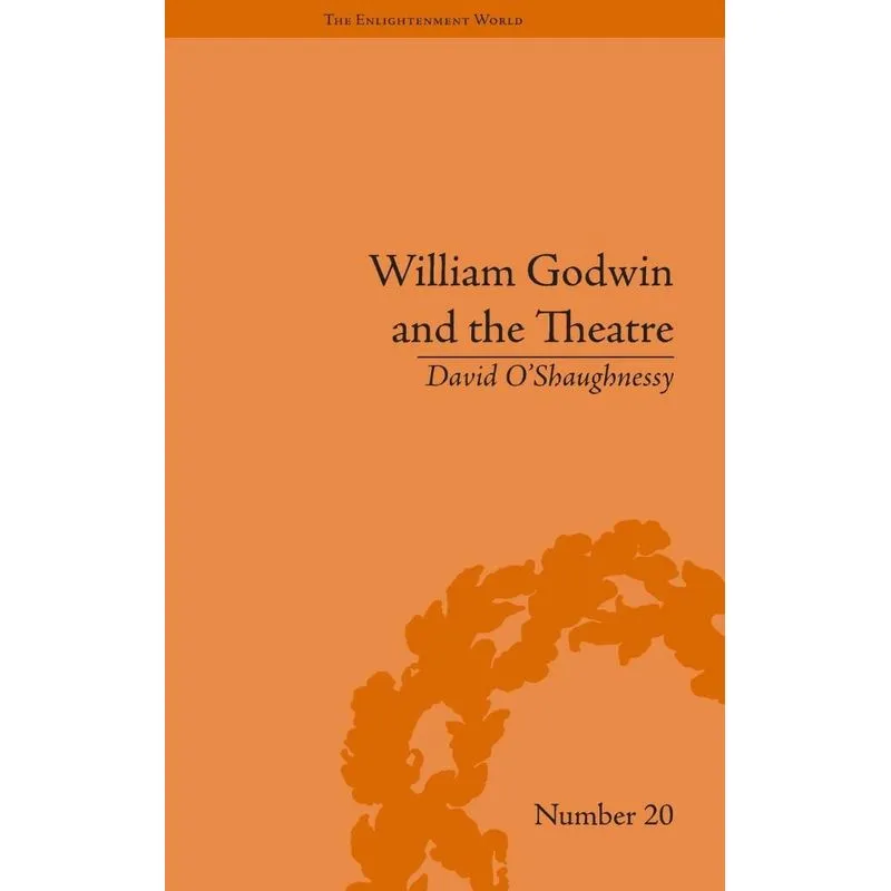 William Godwin and the Theatre