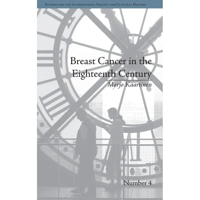 Breast Cancer in the Eighteenth Century