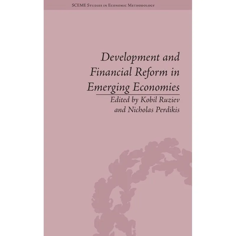 Development and Financial Reform in Emerging Economies
