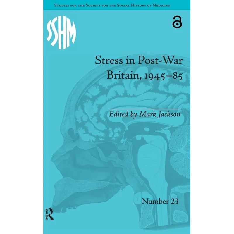 Stress in Post-War Britain