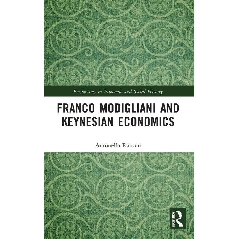 Franco Modigliani and Keynesian Economics