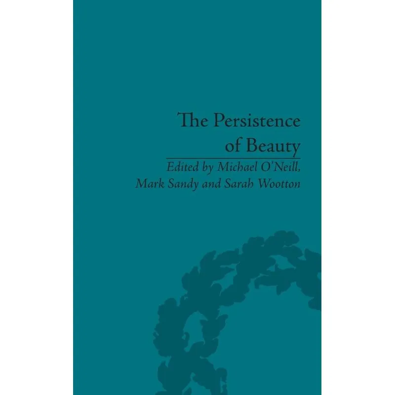 The Persistence of Beauty