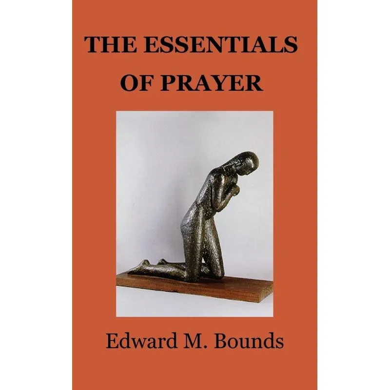 Essentials of Prayer