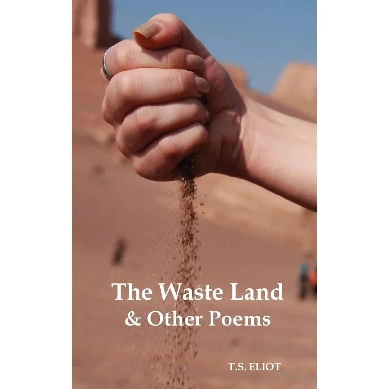 The Waste Land and Other Poems
