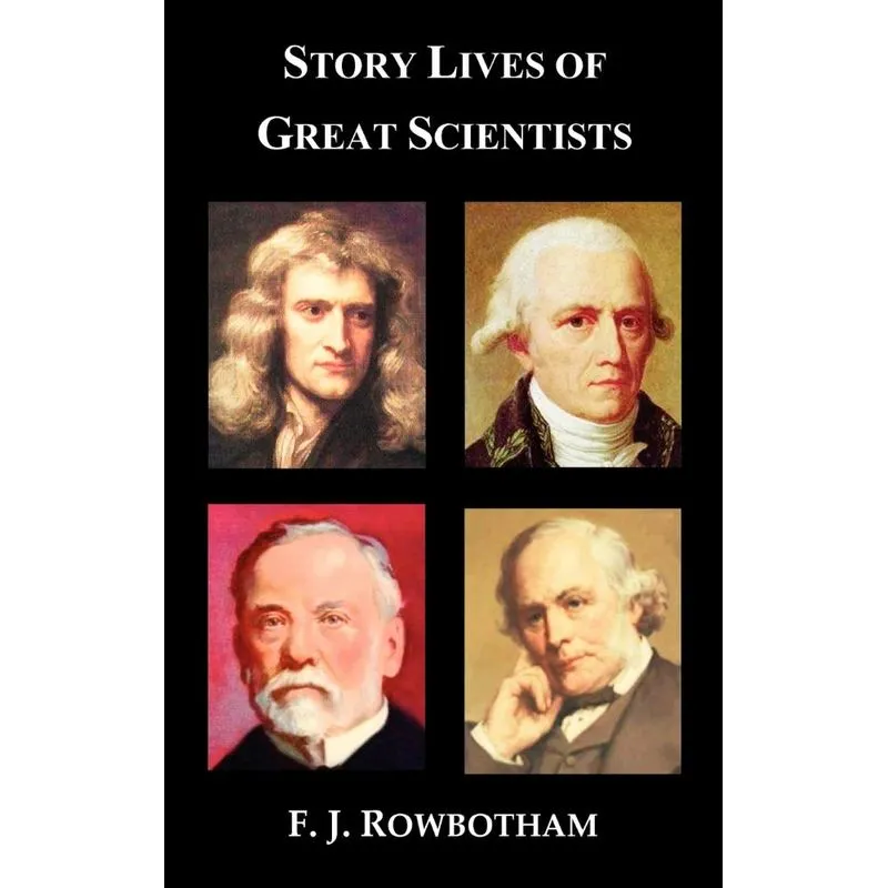 Story Lives of Great Scientists