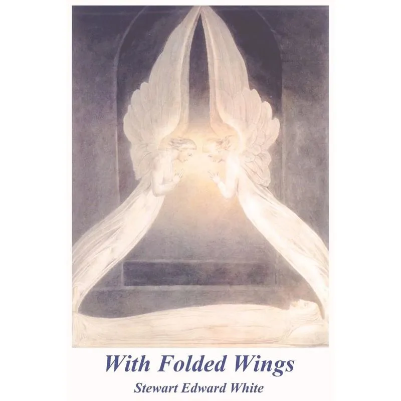 With Folded Wings
