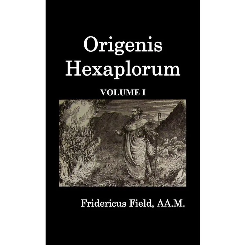 Origen Hexapla (Volume i)