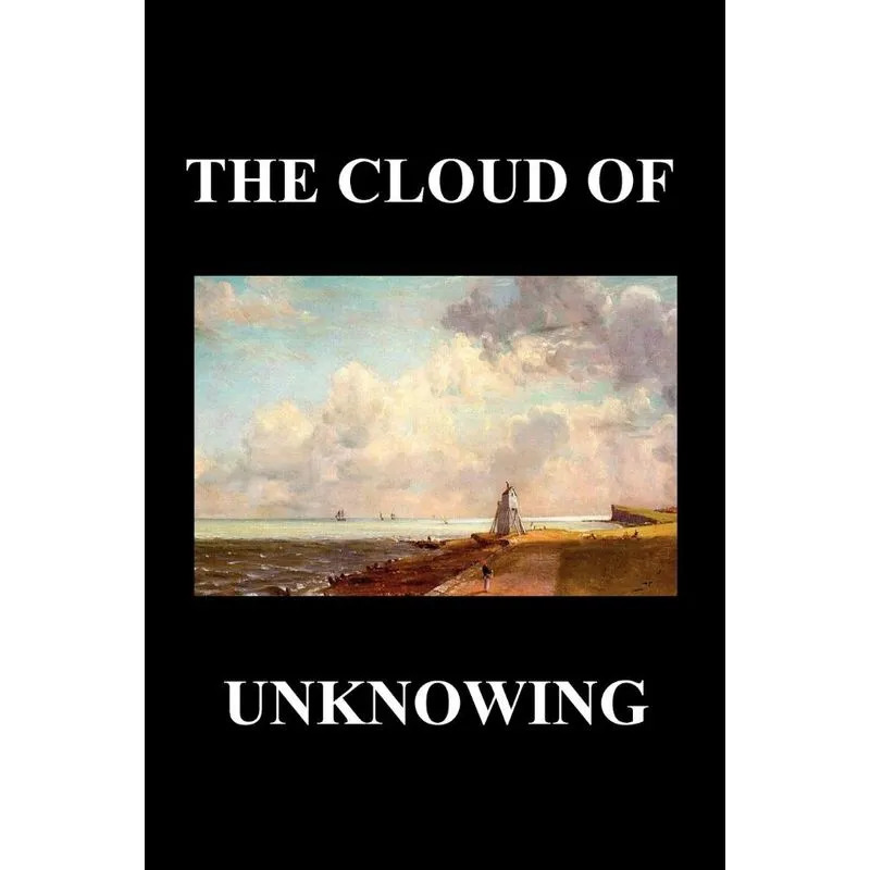 The Cloud of Unknowing