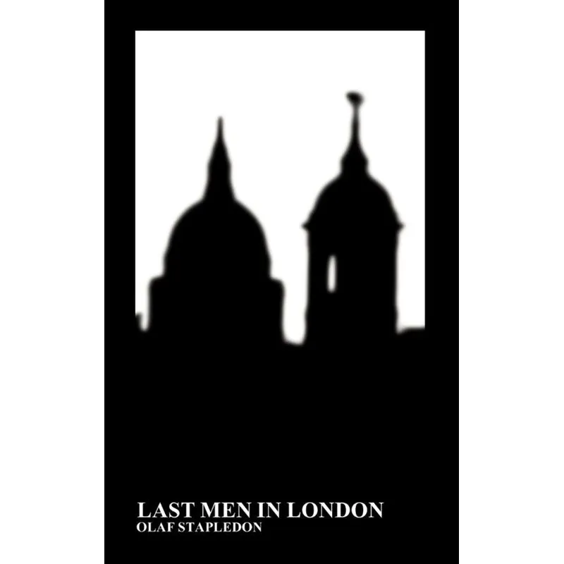 Last Men in London (Hardback)