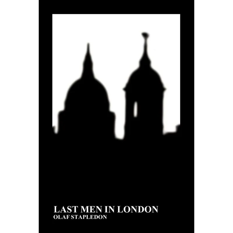 Last Men in London (Paperback)