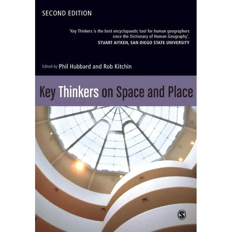 Key Thinkers on Space and Place
