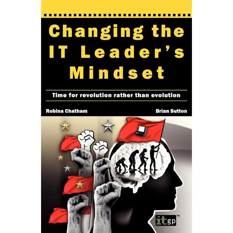 Changing the It Leaders Mindset