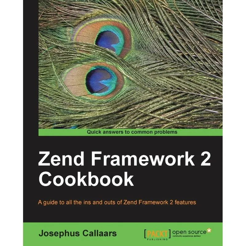 Zend Framework 2 Cookbook