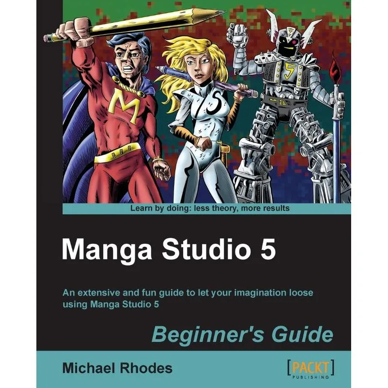 Manga Studio 5 Beginners Guide