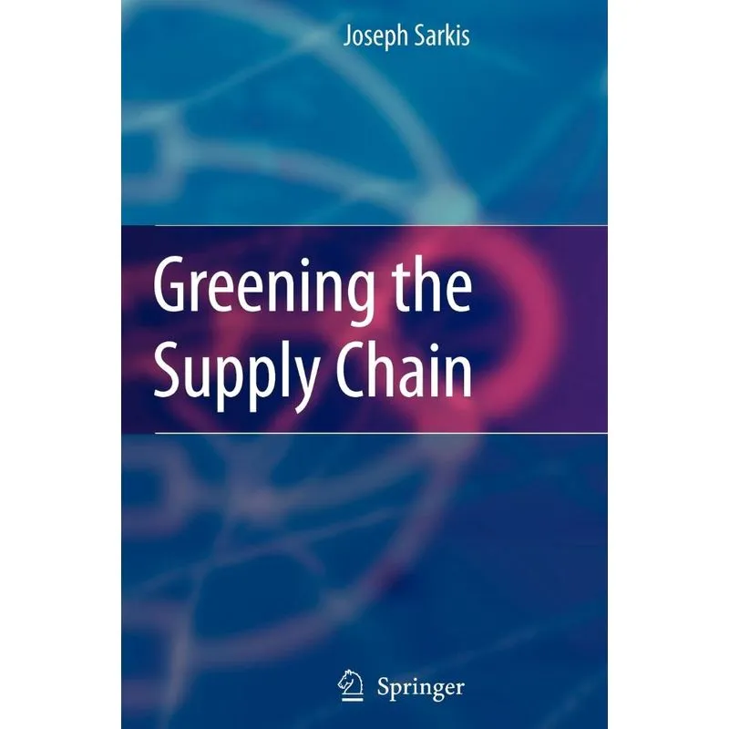 Greening the Supply Chain