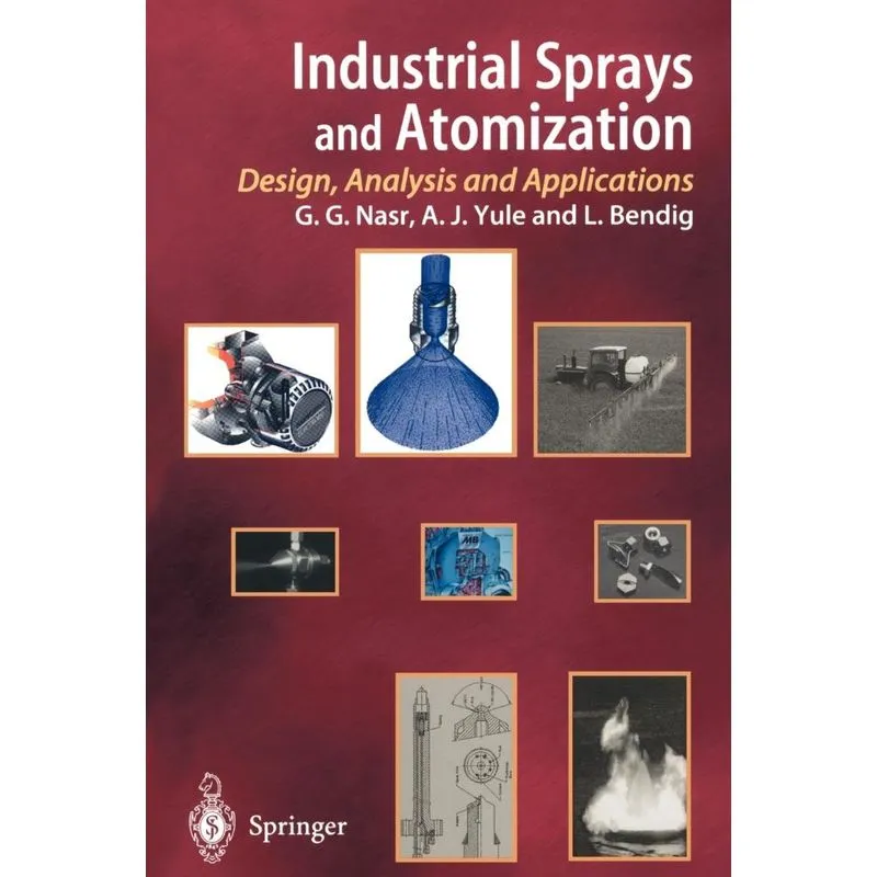 Industrial Sprays and Atomization