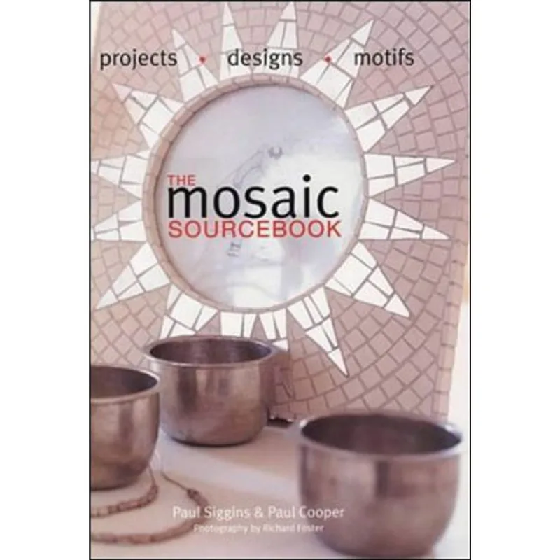 MOSAIC SOURCEBOOK,THE