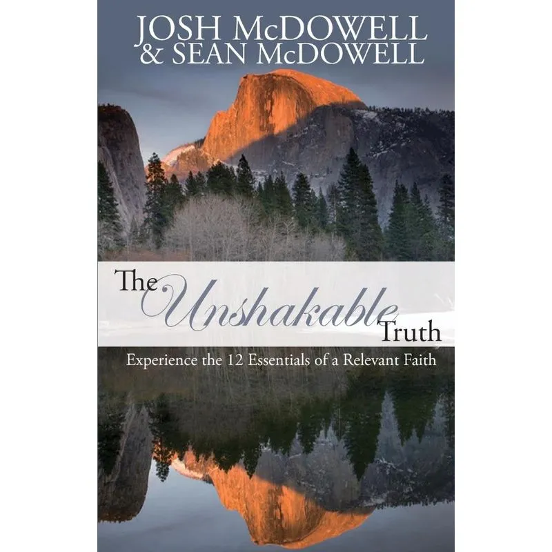 The Unshakable Truth