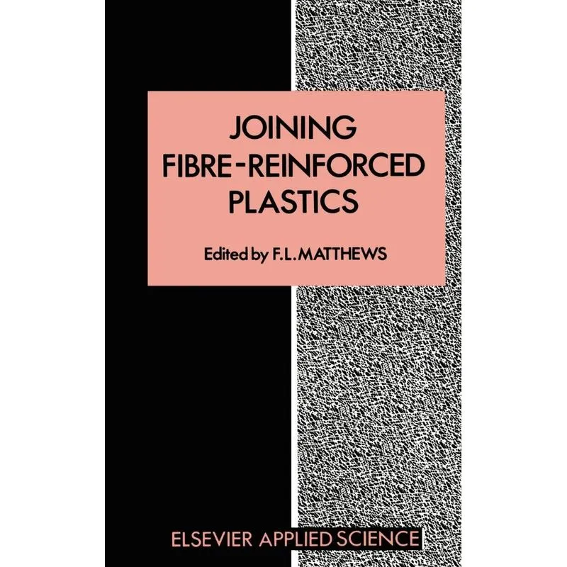 Joining Fibre-Reinforced Plastics