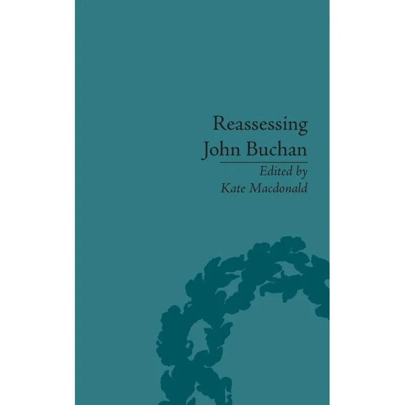 Reassessing John Buchan