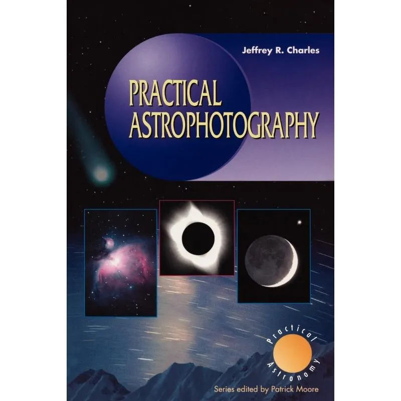 Practical Astrophotography